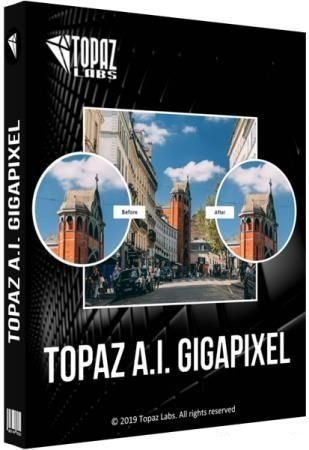 Topaz Gigapixel AI 5.6.0 RePack by KpoJIuK [En]